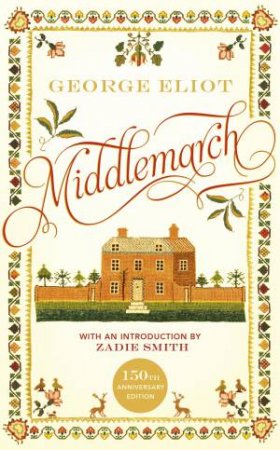 Middlemarch by George Eliot