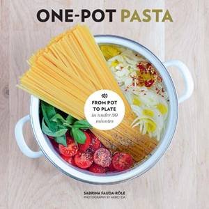 One-Pot Pasta by Sabrina Fauda-Role