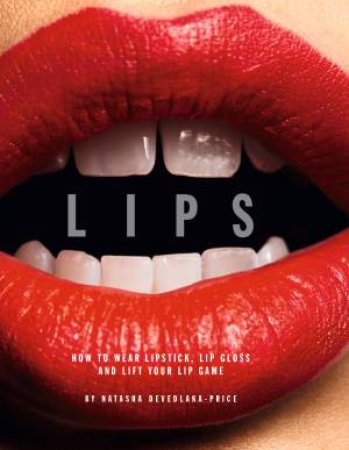 Lips by Natasha Devedlaka-Price