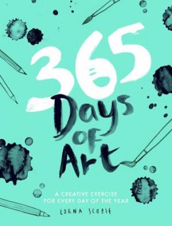 365 Days Of Art by Lorna Scobie