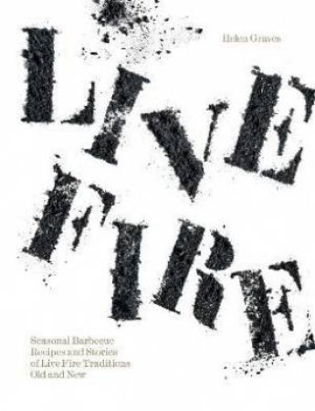 Live Fire by Helen Graves