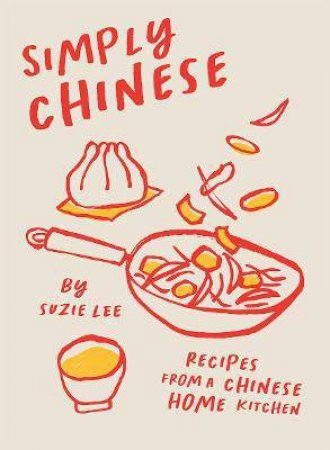 Simply Chinese by Suzie Lee