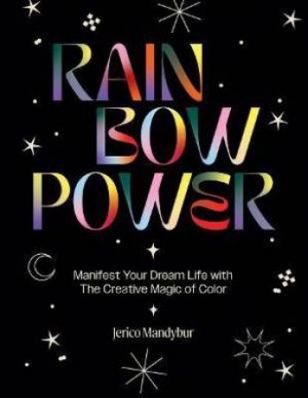 Rainbow Power by Jerico Mandybur