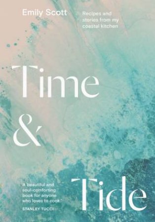 Time & Tide by Emily Scott