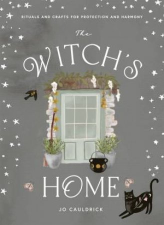 The Witch's Home by Jo Cauldrick