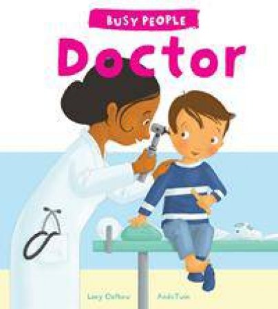 Busy People: Doctor by Lucy M. George