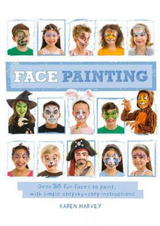 Face Painting by Karen Harvey