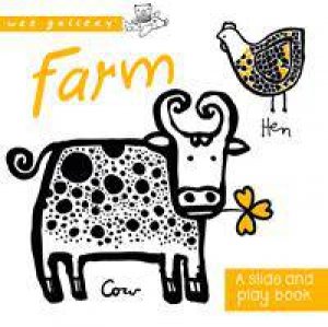 Wee Gallery Board Books: Farm by Surya Sajnani