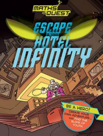 Maths Quest: Escape From Hotel Infinity by Various