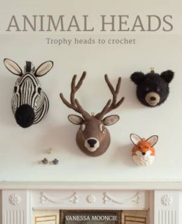 Animal Heads by VANESSA MOONCIE