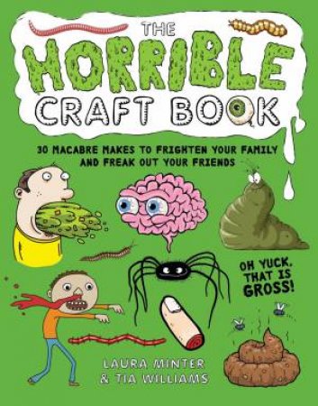 Horrible Craft Book by Laura Minter