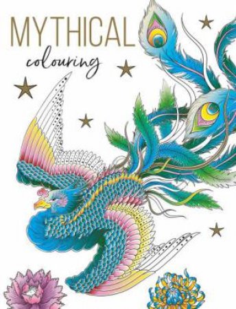 Mythical Colouring by GMC PUBLICATIONS