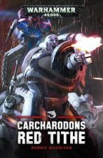 Warhammer 40K Carcharodons Red Tithe