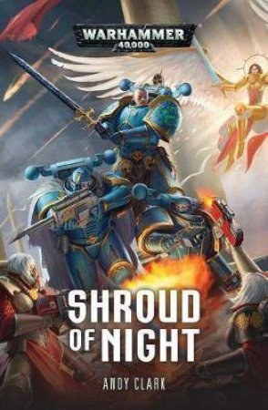 Warhammer 40K: Alpha Legion: Shroud Of Night by Andy Clark