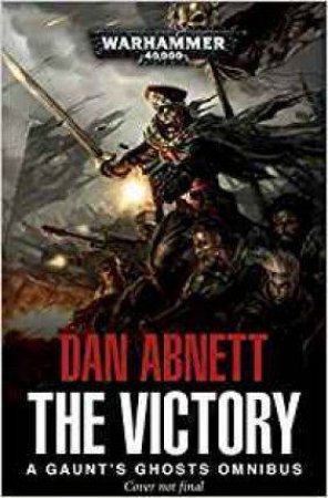 The Victory by Dan Abnett