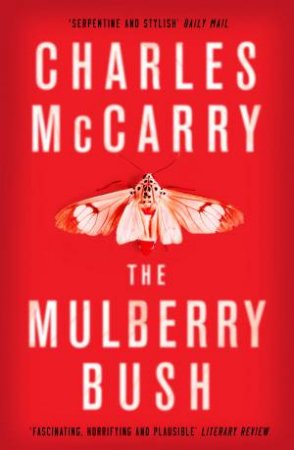 The Mulberry Bush by Charles McCarry