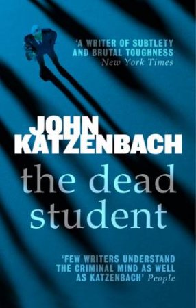 The Dead Student by John Katzenbach