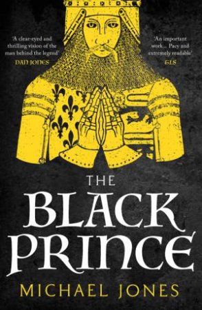 The Black Prince by Michael Jones