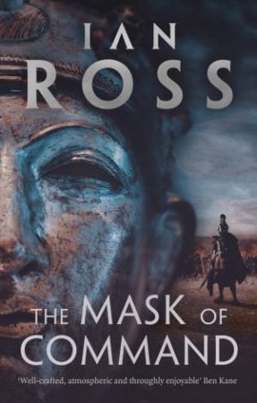 The Mask of Command by Ian Ross