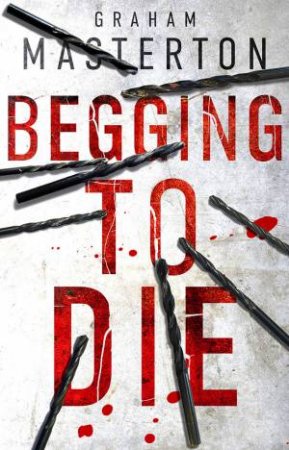 Begging To Die by Graham Masterton