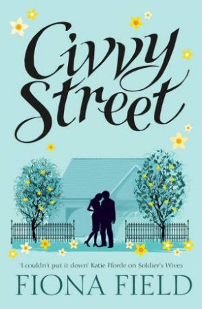 Civvy Street by Fiona Field