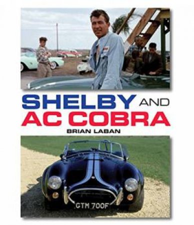 Shelby and AC Cobra by LABAN BRIAN