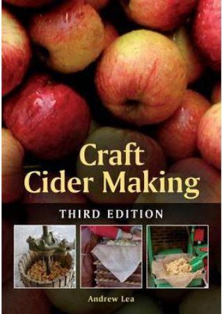 Craft Cider Making by LEA ANDREW