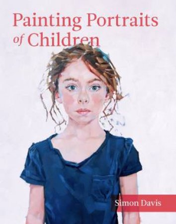 Painting Portraits Of Children by Simon Davis