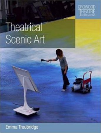 Theatrical Scenic Art by Emma Troubridge