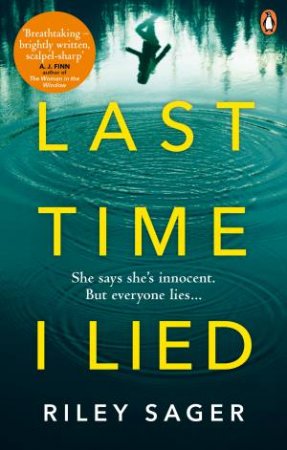 Last Time I Lied by Riley Sager