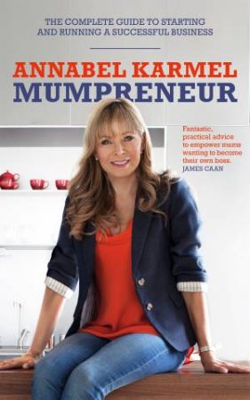 Mumpreneur by Annabel Karmel