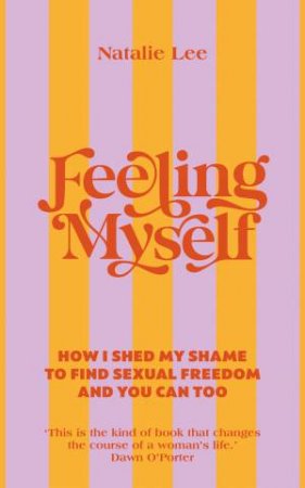 Feeling Myself by Natalie Lee