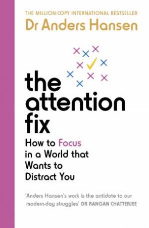 The Attention Fix by Anders Hansen