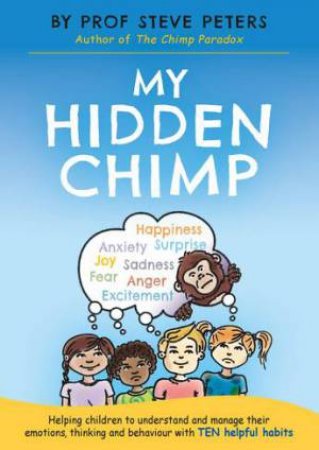 My Hidden Chimp by Steve Peters