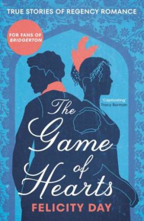 The Game of Hearts by Felicity Day