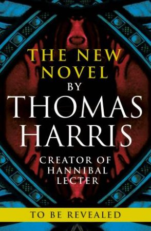 New Novel by Thomas Harris