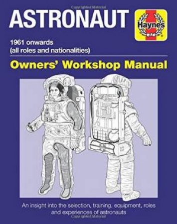 Astronaut Manual by Ken Mactaggart