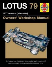 Lotus 79 Owners Workshop Manual