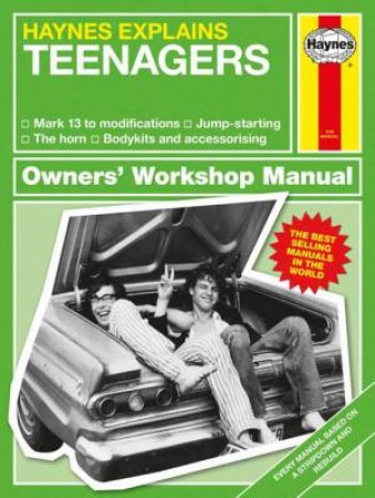 Haynes Explains: Teenagers by Various