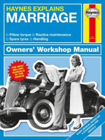 Haynes Explains: Marriage by Various