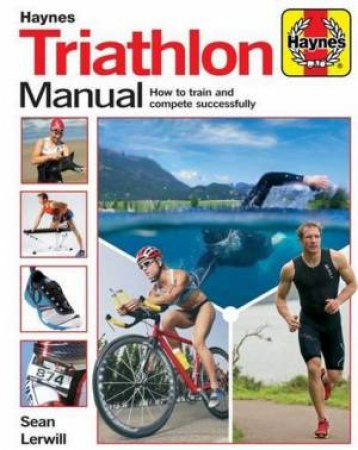 Triathlon Manual by Sean Lerwill