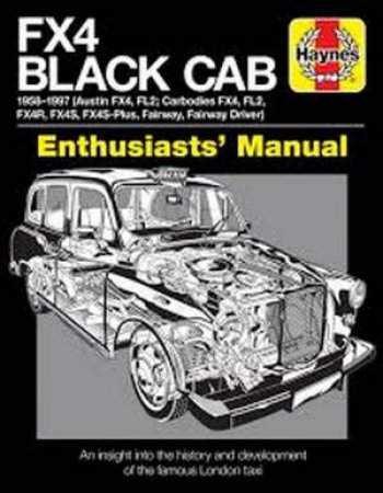 FX4 Black Cab Manual by Bill Munro