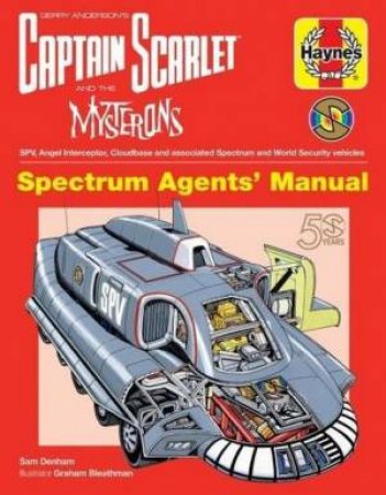 Captain Scarlet Manual by Sam Denham