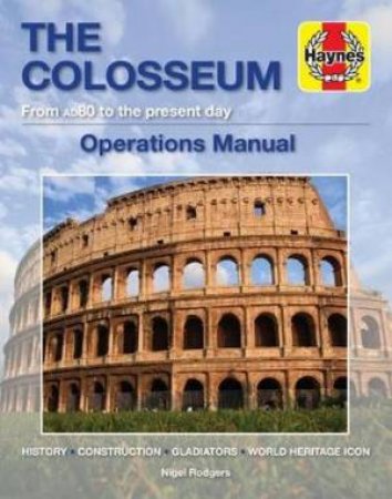 The Colosseum Operations Manual by Nigel Rodgers