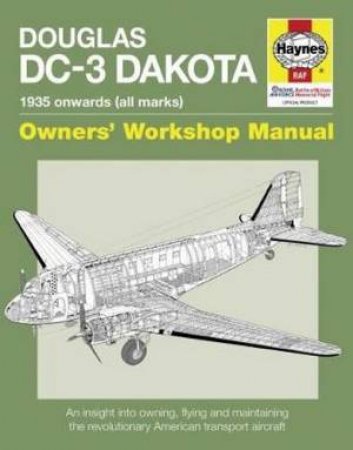 Douglas DC-3 Dakota Manual by Various