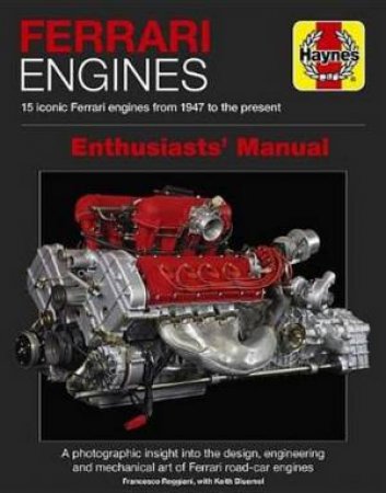 Ferrari Engines Enthusiasts' Manual by Francesco Reggiani