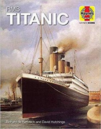 RMS Titanic by Hutchings de Kerbrech