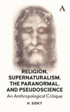 Religion Supernaturalism The Paranormal And Pseudoscience