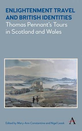 Enlightenment Travel And British Identities by Mary-Ann Constantine & Nigel Leask