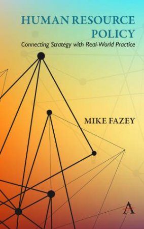 Human Resource Policy by Mike Fazey